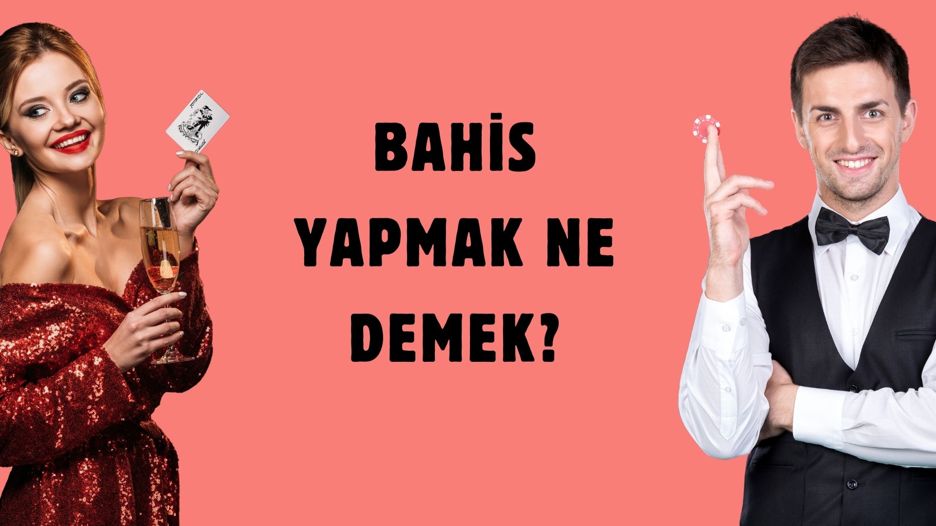 Bahis Yapmak Ne Demek